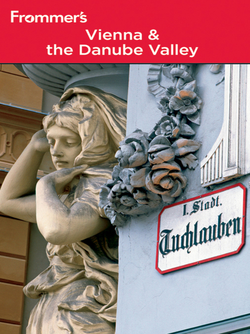 Title details for Frommer's Vienna and the Danube Valley by Dardis McNamee - Available